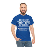 There are Two Types of People Those who can Extrapolate from Incomplete Data High Quality Tee