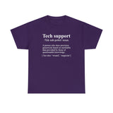 CANADA ONLY -  Tech Support Definition Shirt High Quality Tee