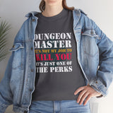 Canada Only Dungeon Master It's Not My Job to Kill You Funny DND High Quality Tee