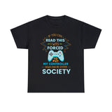 If You Can Read This I was Forced to Put My Controller Down High Quality Tee
