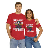 Dungeon Master It's Not My Job to Kill You Funny DND High Quality Tee