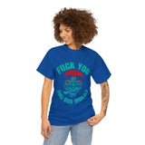 Fuck You and Your Morals High Quality Tee