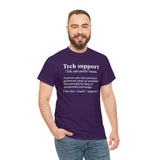 CANADA ONLY -  Tech Support Definition Shirt High Quality Tee