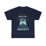 If You Can Read This I was Forced to Put My Controller Down High Quality Tee