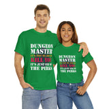 Dungeon Master It's Not My Job to Kill You Funny DND High Quality Tee