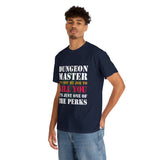 Dungeon Master It's Not My Job to Kill You Funny DND High Quality Tee