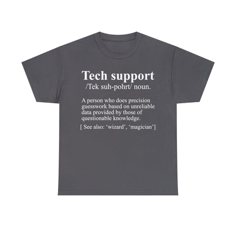 Tech Support Definition Shirt High Quality Tee