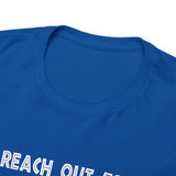 Canada You Reach Out to Push The Orc He is Uncomfortable High Quality Tee