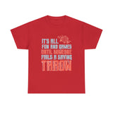 It's All Fun and Games Until Someone Fails A Saving Throw High Quality Tee