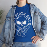Hey Fuck Face High Quality Tee