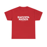 Hacunta Matata It Means You're A Cunt High Quality Tee