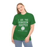 Canada ONLY  I Am The Dungeon Master Your Argument High Quality Tee