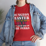 Canada Only Dungeon Master It's Not My Job to Kill You Funny DND High Quality Tee