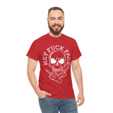 Hey Fuck Face High Quality Tee