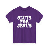 Sluts for Jesus High Quality Tee