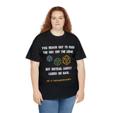 Canada You Reach Out to Push The Orc He is Uncomfortable High Quality Tee