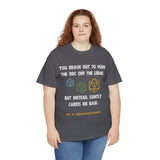 Canada You Reach Out to Push The Orc He is Uncomfortable High Quality Tee