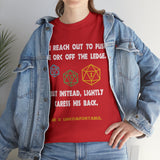 Canada You Reach Out to Push The Orc He is Uncomfortable High Quality Tee