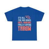 It's All Fun and Games Until Someone Fails A Saving Throw High Quality Tee