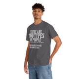 There are Two Types of People Those who can Extrapolate from Incomplete Data High Quality Tee