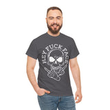Hey Fuck Face High Quality Tee