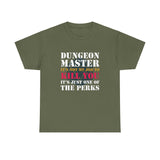 Canada Only Dungeon Master It's Not My Job to Kill You Funny DND High Quality Tee