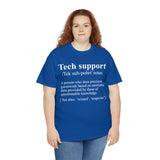 Tech Support Definition Shirt High Quality Tee