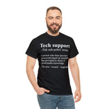 Tech Support Definition Shirt High Quality Tee
