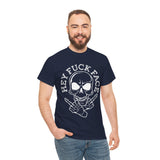 Hey Fuck Face High Quality Tee