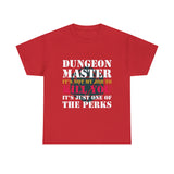 Dungeon Master It's Not My Job to Kill You Funny DND High Quality Tee