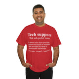 Tech Support Definition Shirt High Quality Tee