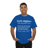 Tech Support Definition Shirt High Quality Tee