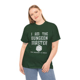 Canada ONLY  I Am The Dungeon Master Your Argument High Quality Tee