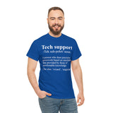 Tech Support Definition Shirt High Quality Tee