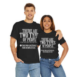 There are Two Types of People Those who can Extrapolate from Incomplete Data High Quality Tee