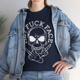 Hey Fuck Face High Quality Tee