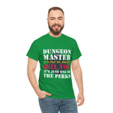 Dungeon Master It's Not My Job to Kill You Funny DND High Quality Tee