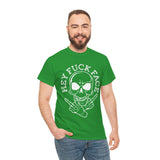 Hey Fuck Face High Quality Tee