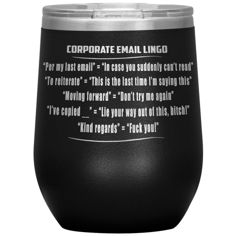 New Corporate Lingo Wine Mug Offensive