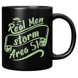 New Real Men Storm Area 51 UFO Mug