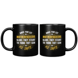 New 	 Once You Let Motherfuckers Slide They Start To Think They Can Ice Skate Coffee Cup Mug