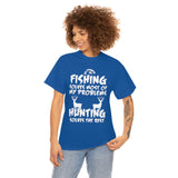 Fishing Solves Most Of My Problems Hunting Solves The Rest High Quality Tee