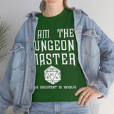 Copy of Canada I Am The Dungeon Master Your Argument High Quality Tee