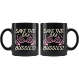 Save The Bra Buddies Coffee Cup Mug - Luxurious Inspirations