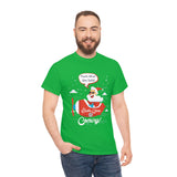 Santa Is Coming High Quality Tee