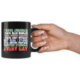 I have endured I have been broken I have known hardship I have lost myself but here I stand still moving forward growing stronger every day goals motivation inspiration coffee cup mug - Luxurious Inspirations