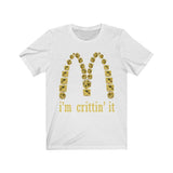 I'm Crittin' It Parody DND High Quality T-Shirt - Luxurious Inspirations