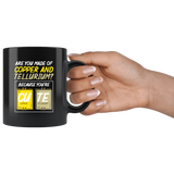 Are You Made Of Copper And Tellurium? Because You're Cute Funny Coffee Mug - Luxurious Inspirations