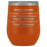 Corporate Email Lingo Funny Work Employee E-Mail CLEAN Offensive Coffee Cup Mug Wine Tumbler - Luxurious Inspirations
