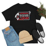 Caerbannog Come for The Scenery Stay Cause You're Dead High Quality Tee